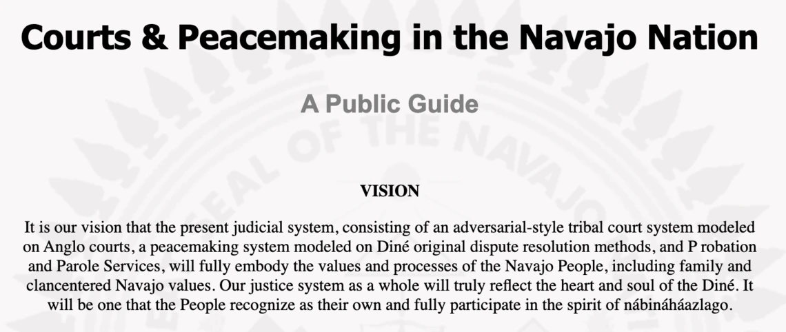 Courts & Peacemaking in the Navajo Nation: A Public Guide
