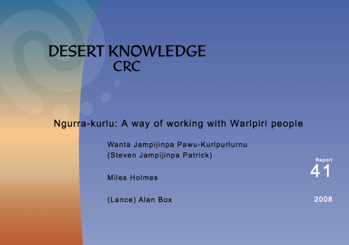 Ngurra-kurlu: A way of working with Warlpiri people