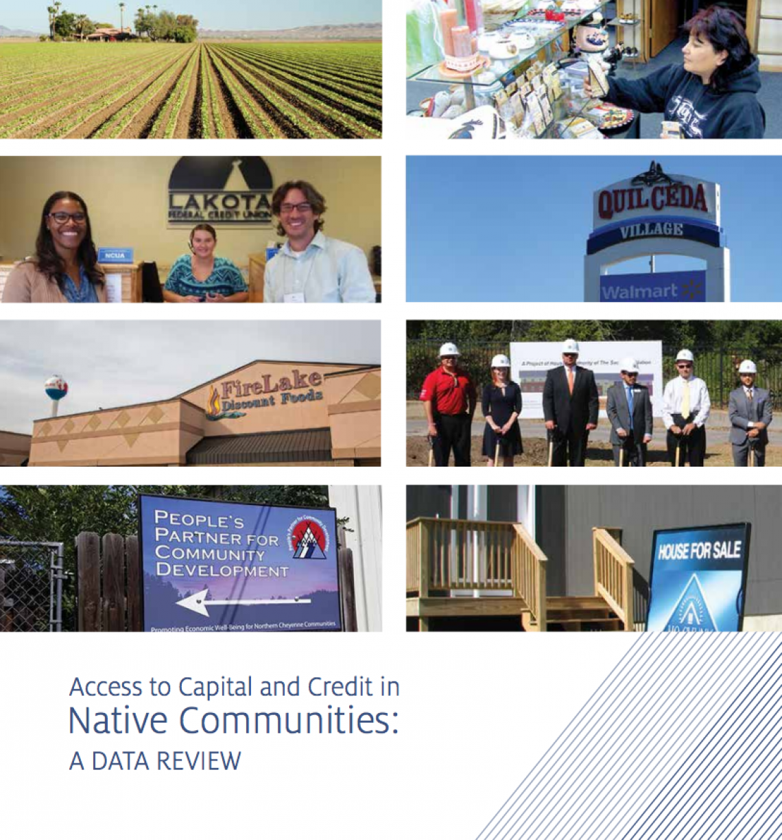 Access to Capital and Credit in Native Communities: A Data Review