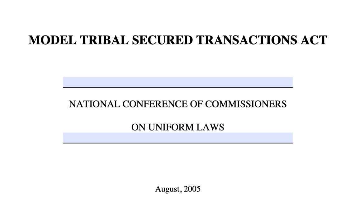 Model Tribal Secured Transactions Act