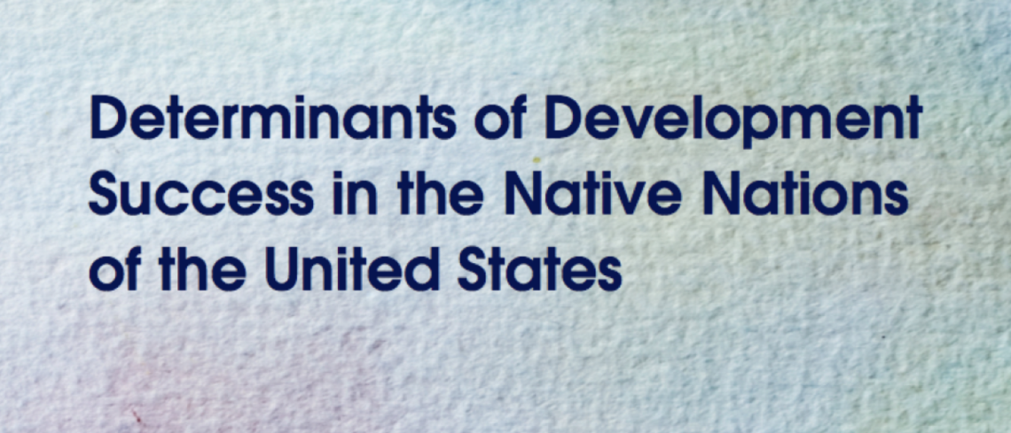 Determinants of Development Success in the Native Nations of the United States (English)