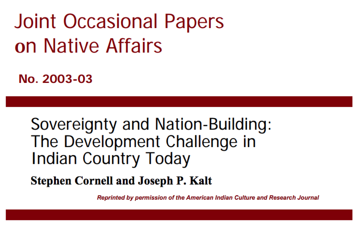 Sovereignty and Nation-Building: The Development Challenge in Indian Country Today
