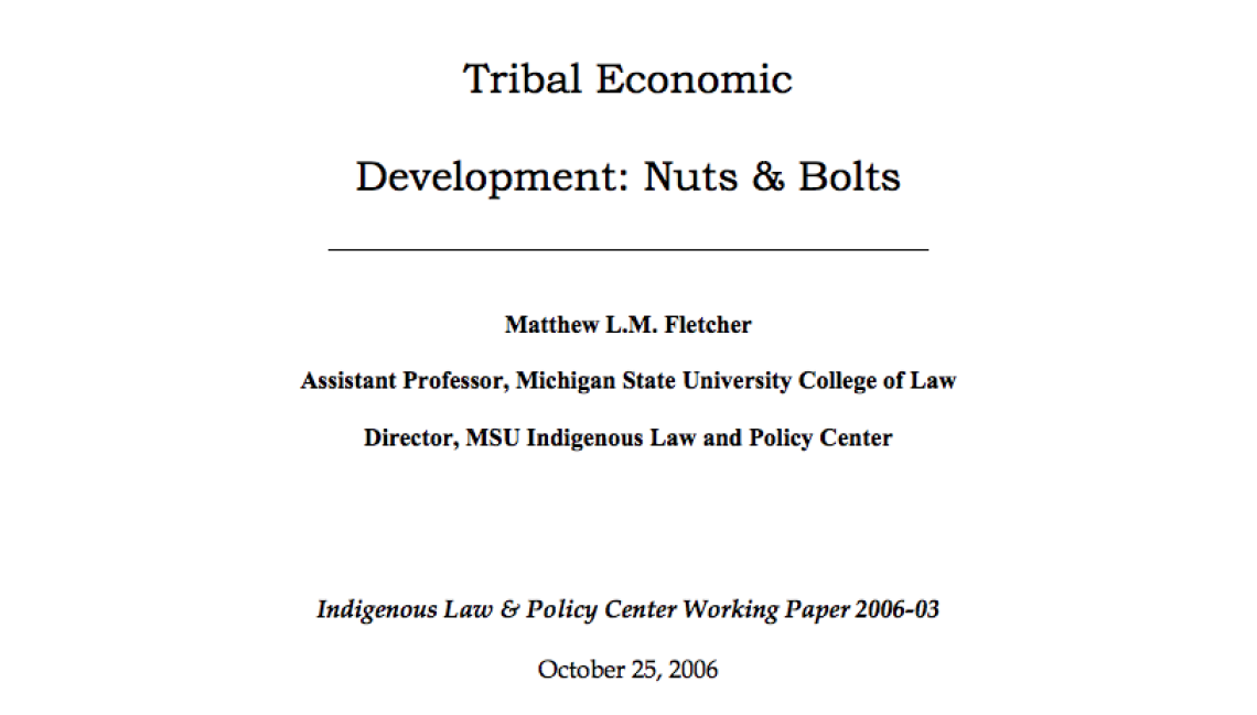 Tribal Economic Development: Nuts & Bolts