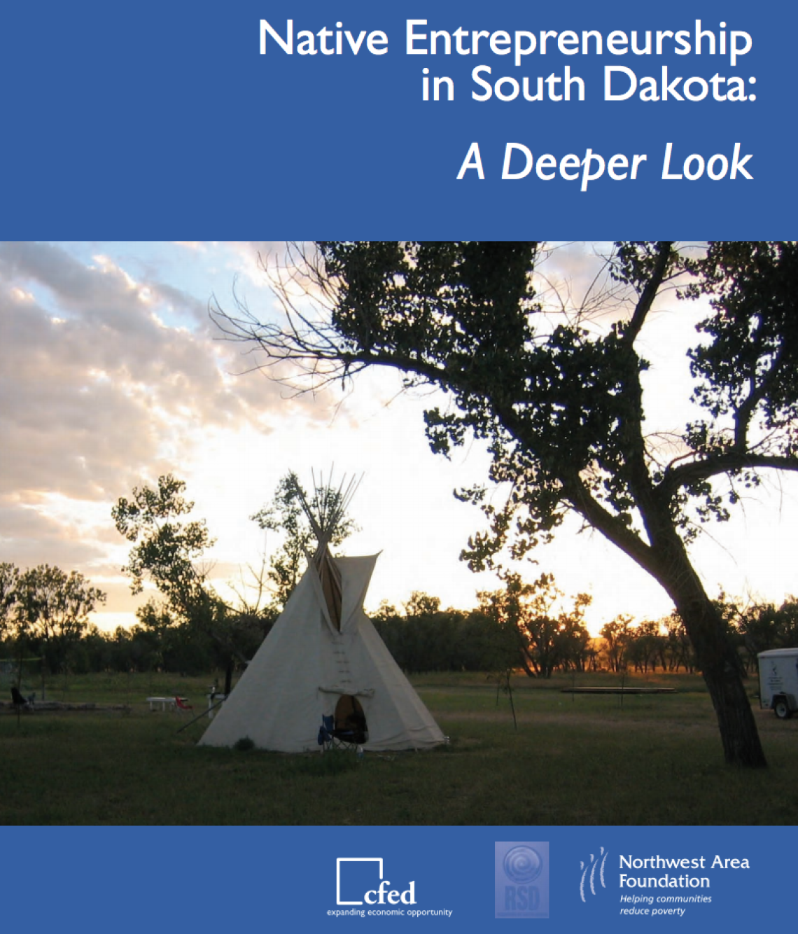 Native Entrepreneurship in South Dakota: A Deeper Look