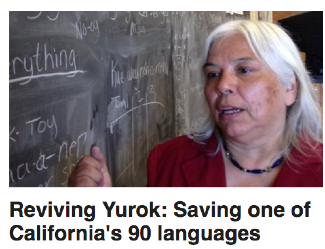 Reviving Yurok: Saving one of California's 90 languages