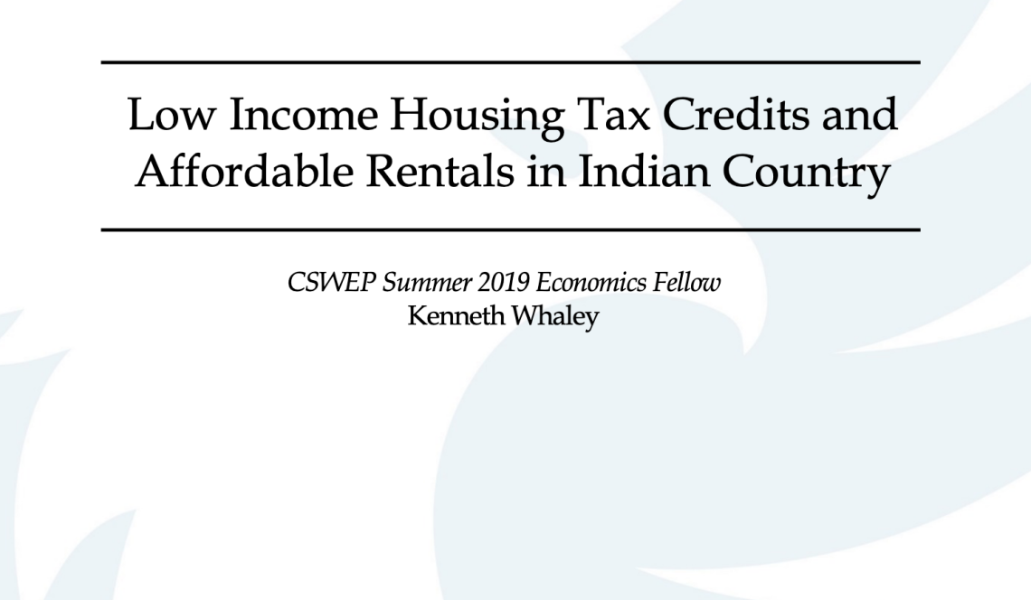 Low Income Housing Tax Credits andAffordable Rentals in Indian Country
