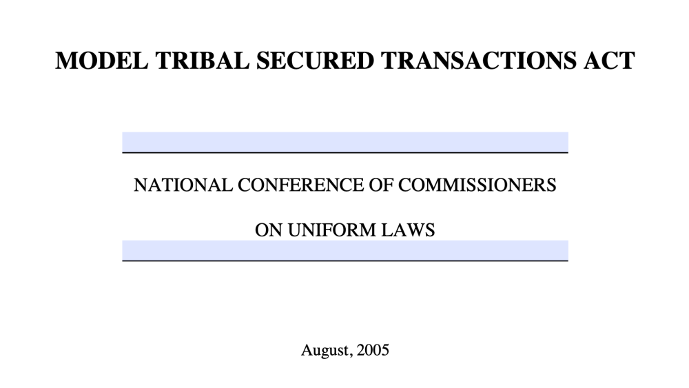 Model Tribal Secured Transactions Act