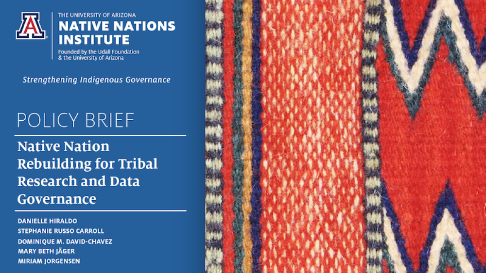 Policy Brief: Native Nation Rebuilding for Tribal Research and Data Governance