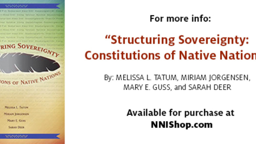 Structuring Sovereignty Constitutions of Native Nations