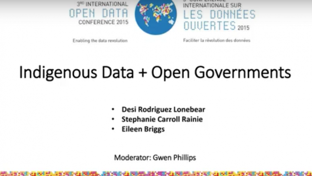 Indigenous Data + Open Governments 2015 Panel Presentation