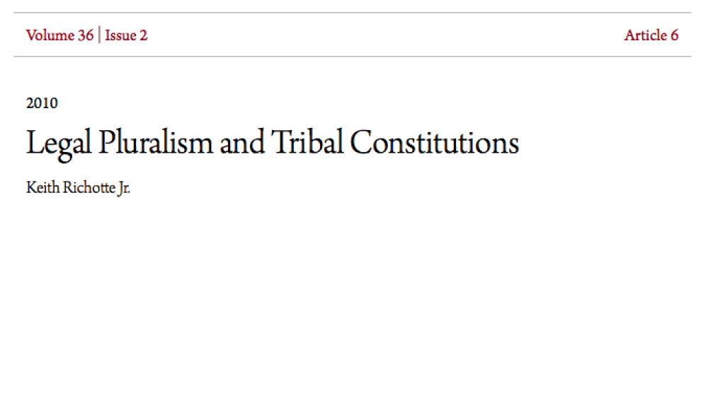 Legal Pluralism and Tribal Constitutions
