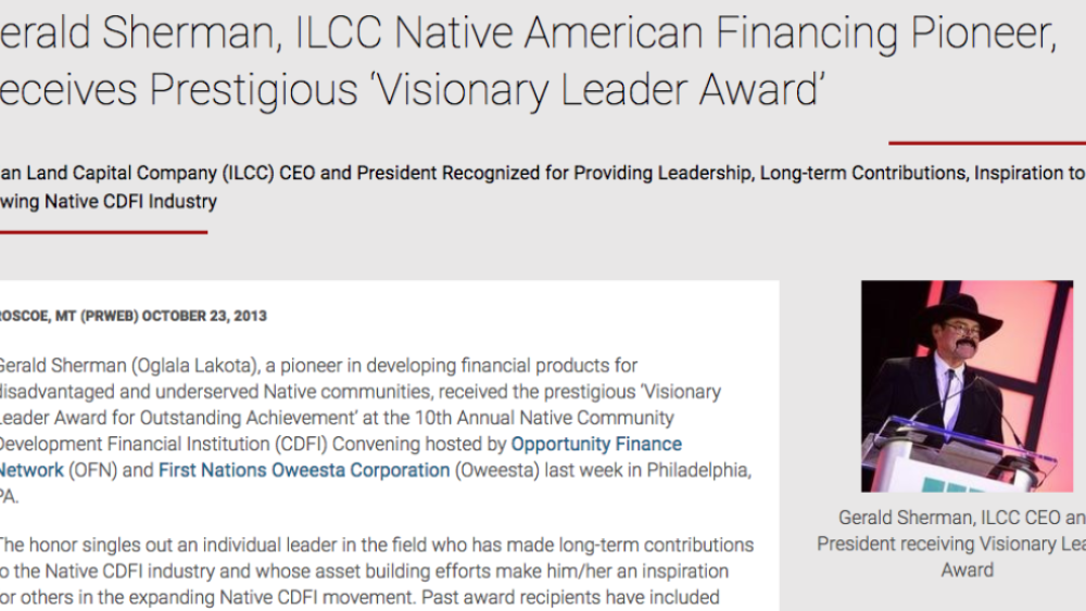 Gerald Sherman, ILCC Native American Financing Pioneer, Receives Prestigious ‘Visionary Leader Award’ Gerald Sherman, ILCC Native American Financing Pioneer, Receives Prestigious ‘Visionary Leader Award’