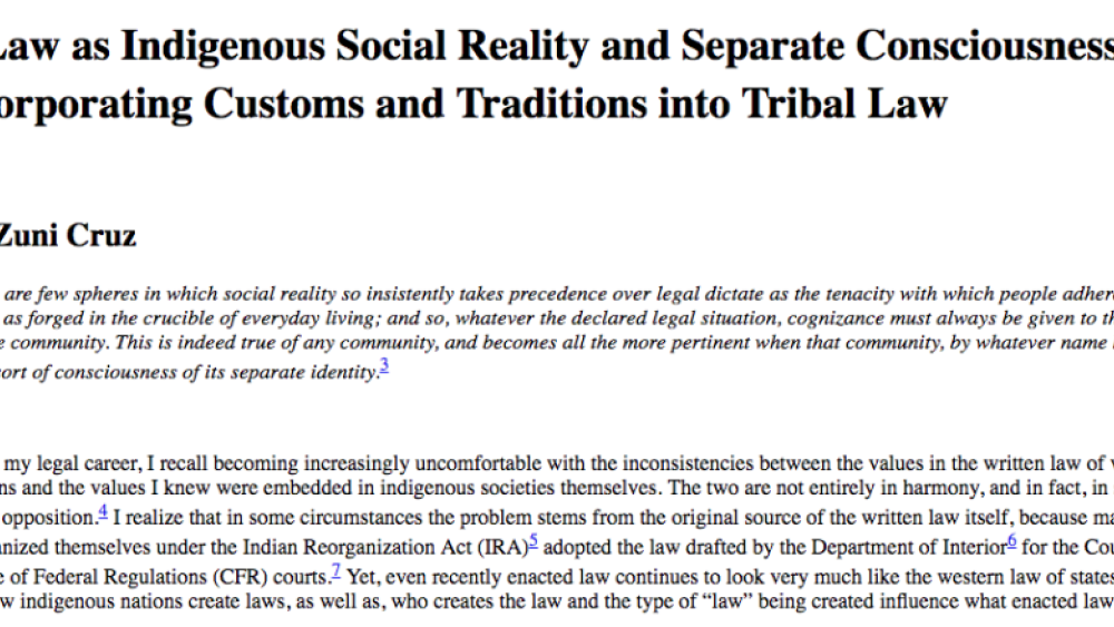Tribal Law as Indigenous Social Reality and Separate Consciousness: [Re]Incorporating Customs and Traditions into Tribal Law