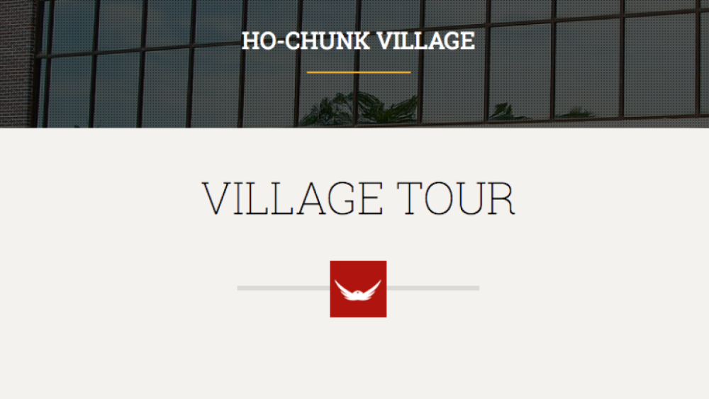 Ho-Chunk Village Ho-Chunk Village