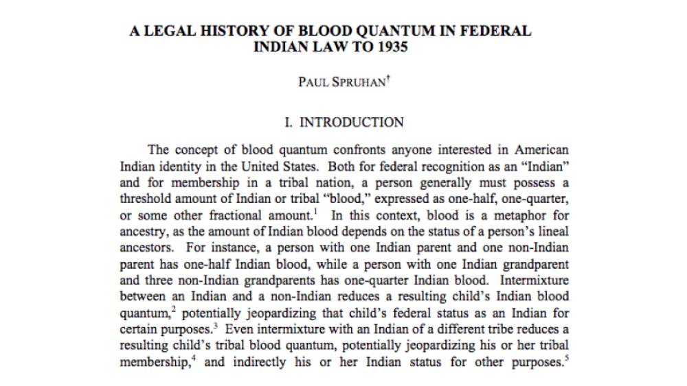 A Legal History of Blood Quantum in Federal Indian Law to 1935 A Legal History of Blood Quantum in Federal Indian Law to 1935