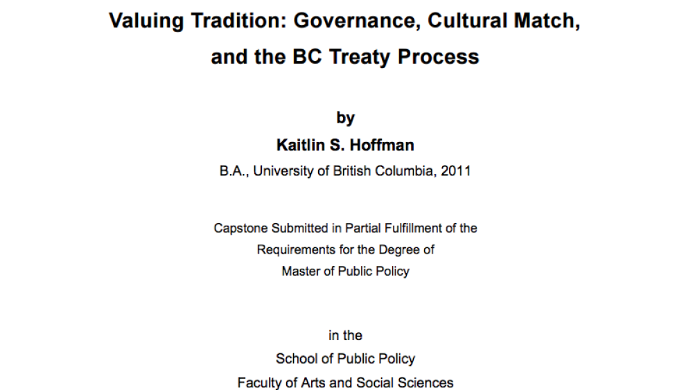 Valuing Tradition: Governance, Cultural Match, and the BC Treaty Process Valuing Tradition: Governance, Cultural Match, and the BC Treaty Process