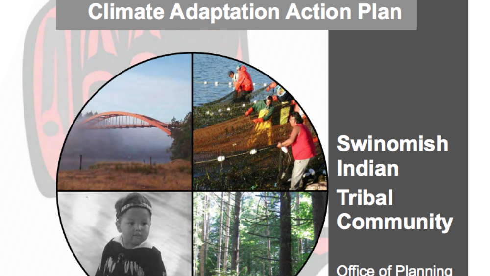 Swinomish Climate Change Initiative: Climate Adaptation Action Plan