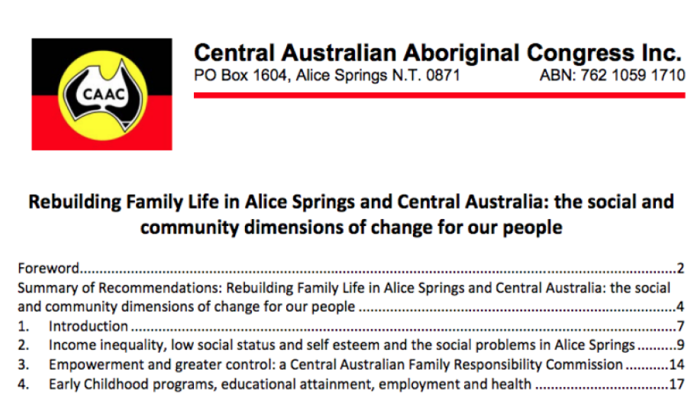 Rebuilding Family Life in Alice Springs and Central Australia: the social and community dimensions of change for our people