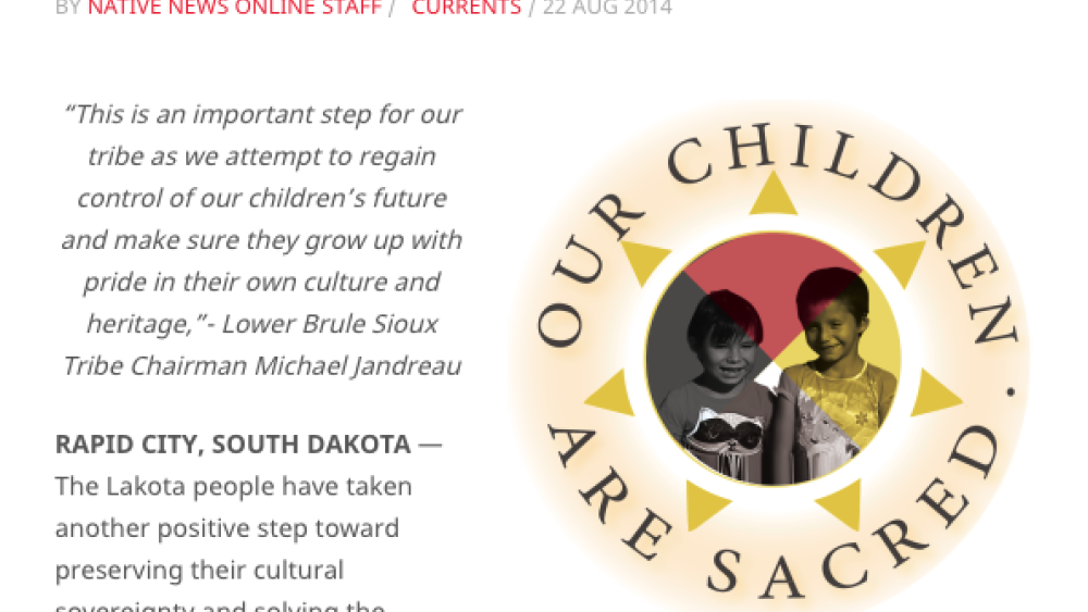 Two More South Dakota Lakota Tribes Advance Toward Their Own Foster Care Systems, Intending to Replace the State DSS System Two More South Dakota Lakota Tribes Advance Toward Their Own Foster Care Systems, Intending to Replace the State DSS System