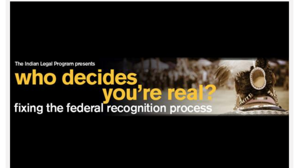 Federal Recognition Process: A Culture of Neglect Federal Recognition Process: A Culture of Neglect