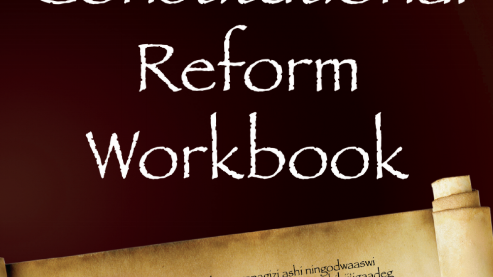 White Earth Nation Constitutional Reform Workbook