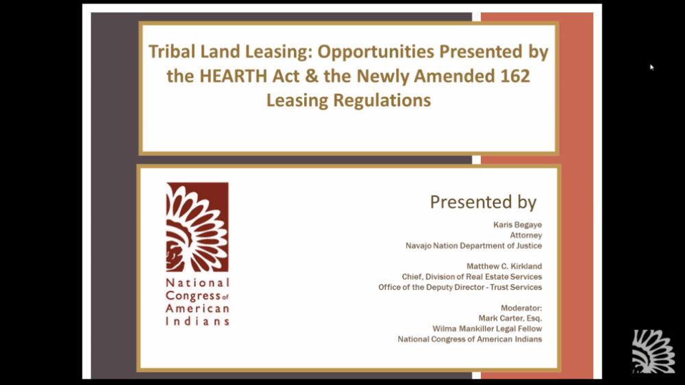 Tribal Land Leasing: Opportunities Presented by the HEARTH Act and Amended 162 Leasing Regulations