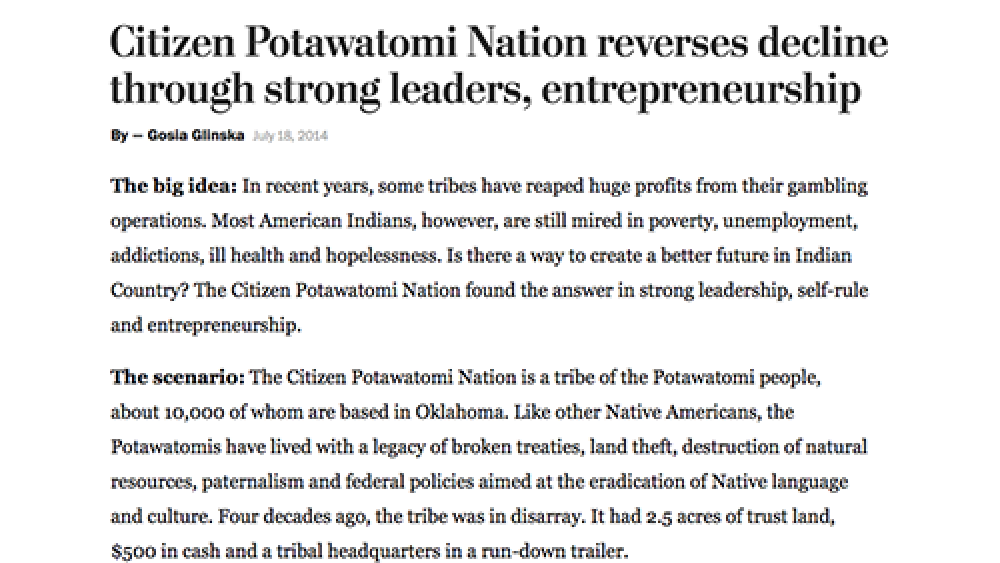 Citizen Potawatomi Nation reverses decline through strong leaders, entrepreneurship Citizen Potawatomi Nation reverses decline through strong leaders, entrepreneurship